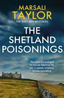 Shetlandské otravy - Záhady shetlandské plavby - The Shetland Poisonings - The Shetland Sailing Mysteries