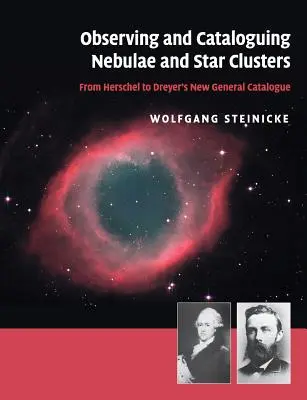 Pozorování a katalogizace mlhovin a hvězdokup: Dreyerova kniha - Observing and Cataloguing Nebulae and Star Clusters