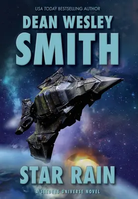 Hvězdný déšť: A Seeders Universe Novel - Star Rain: A Seeders Universe Novel