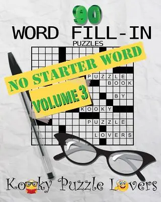 Slovo Fill-In, svazek 3 - Žádné startovací slovo - Word Fill-In, Volume 3 - No Starter Word