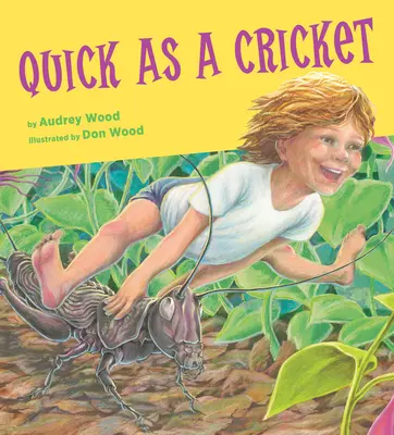Rychlý jako cvrček - Quick as a Cricket