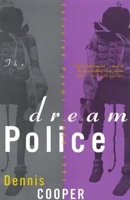 Policie snů: Vybrané básně, 1969-1993 - The Dream Police: Selected Poems, 1969-1993