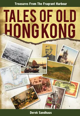 Příběhy starého Hongkongu - Tales of Old Hong Kong