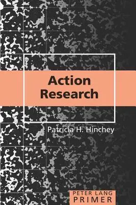 Základní pravidla akčního výzkumu - Action Research Primer