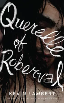 Querelle z Robervalu - Querelle of Roberval
