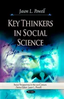 Klíčoví myslitelé v sociálních vědách - Key Thinkers in Social Science