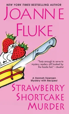 Vražda jahodovým koláčem - Strawberry Shortcake Murder