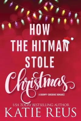 Jak nájemný vrah ukradl Vánoce - How the Hitman Stole Christmas