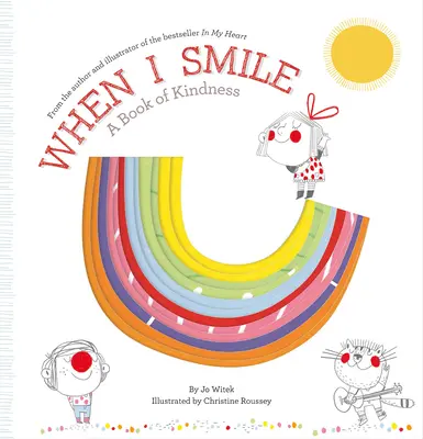 Když se usmívám: Kniha o laskavosti - When I Smile: A Book of Kindness
