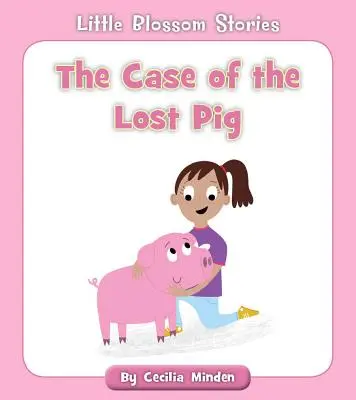 Případ ztraceného prasete - The Case of the Lost Pig