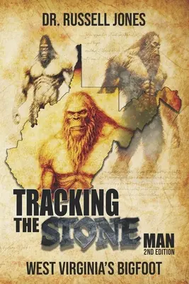 Po stopách kamenného člověka: Yetti v Západní Virginii - Tracking the Stone Man: West Virginia's Bigfoot