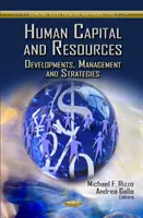 Lidský kapitál a zdroje - vývoj, řízení a strategie - Human Capital & Resources - Developments, Management & Strategies