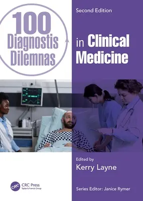 100 diagnostických dilemat v klinické medicíně - 100 Diagnostic Dilemmas in Clinical Medicine