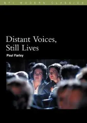 Vzdálené hlasy, přesto žijí - Distant Voices, Still Lives