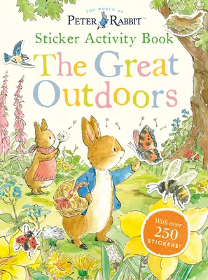 The Great Outdoors Sticker Activity Book (Samolepková knížka): S více než 250 samolepkami - The Great Outdoors Sticker Activity Book: With Over 250 Stickers