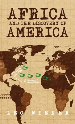 Afrika a objevení Ameriky v pevné vazbě - Africa and the Discovery of America Hardcover