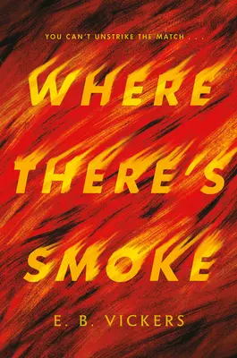 Kde se kouří - Where There's Smoke