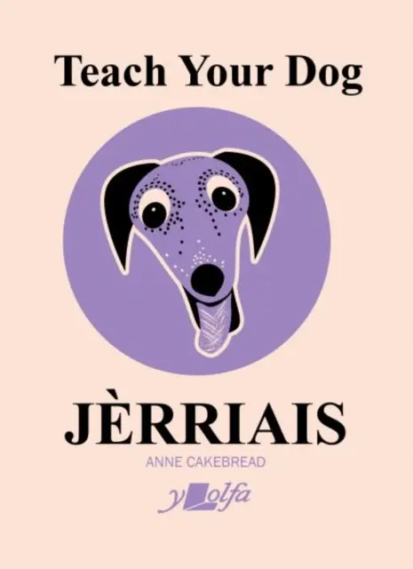 Naučte svého psa jrriais - Teach Your Dog Jrriais