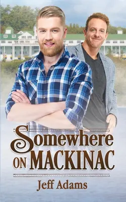 Někde na Mackinacu - Somewhere on Mackinac