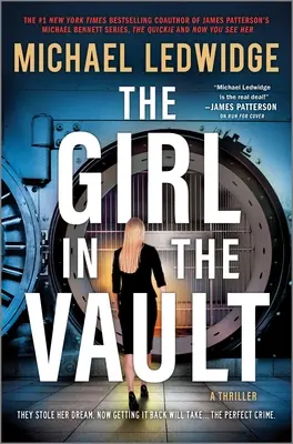 Dívka v trezoru: Thriller - The Girl in the Vault: A Thriller