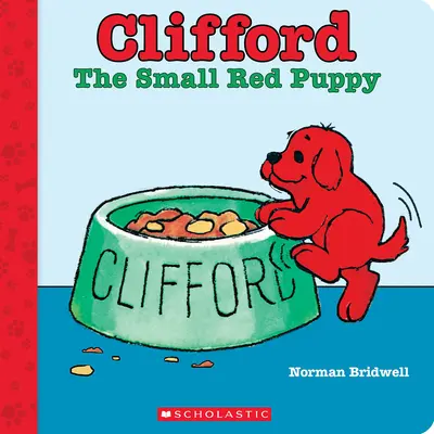 Clifford, malé červené štěně (Desková kniha) - Clifford the Small Red Puppy (Board Book)