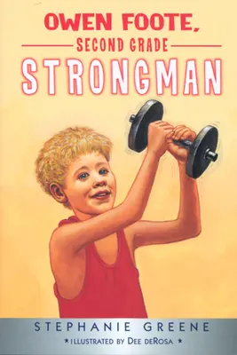 Owen Foote, silák z druhé třídy - Owen Foote, Second Grade Strongman