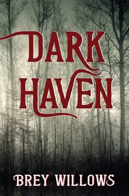 Temný přístav - Dark Haven