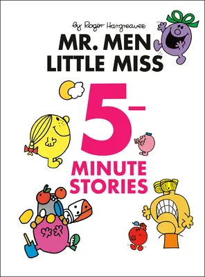 Pánové Malá slečna Pětiminutové příběhy - Mr. Men Little Miss 5-Minute Stories