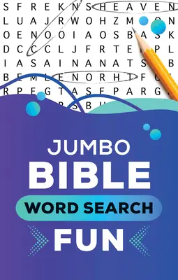 Jumbo Bible Word Search Fun (Zábavné hledání biblických slov) - Jumbo Bible Word Search Fun