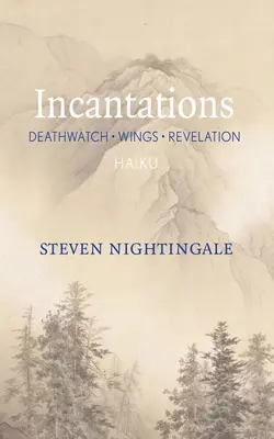 Zaklínadla: Deathwatch - Křídla - Zjevení - Incantations: Deathwatch - Wings - Revelations