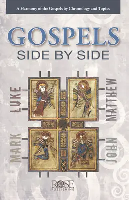 Evangelia vedle sebe: Evangelium vedle sebe: chronologická a tematická harmonie evangelií - Gospels Side by Side: A Harmony of the Gospels by Chronology and Topics