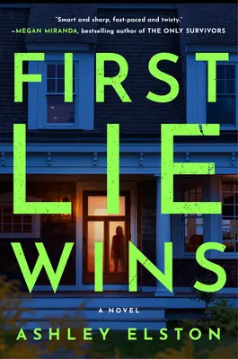 První lež vítězí: Reese's Book Club Pick (román) - First Lie Wins: Reese's Book Club Pick (a Novel)