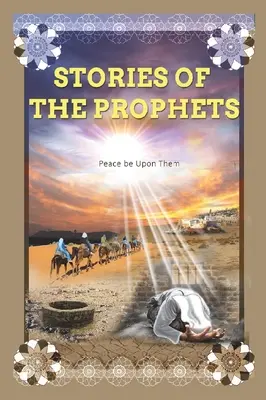 Příběhy proroků: Proroci: Prorok Josef - Stories of the Prophets: Prophet Joseph