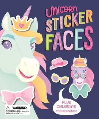 Samolepky jednorožců: Se zábavnými omalovánkami a aktivitami - Unicorn Sticker Faces: With Fun Coloring and Activities