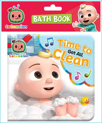 Cocomelon Bath Book Time to Get All Clean (Koupelová knížka Cocomelon Čas na čistotu) - Cocomelon Bath Book Time to Get All Clean