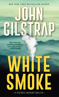 Bílý kouř: Akcí nabitý thriller o přežití - White Smoke: An Action-Packed Survival Thriller