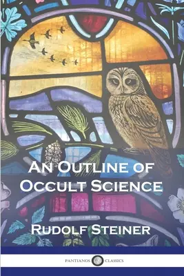 Nástin okultní vědy - An Outline of Occult Science