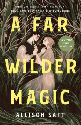 Daleko divočejší kouzlo - A Far Wilder Magic