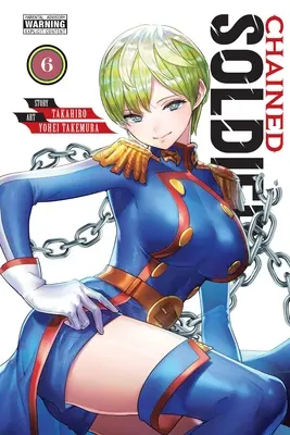 Spoutaný voják, svazek 6 - Chained Soldier, Vol. 6