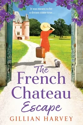 Útěk z francouzského zámku - The French Chateau Escape