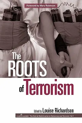 Kořeny terorismu - The Roots of Terrorism