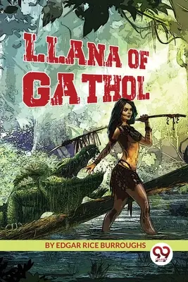 Llana z Gatholu - Llana of Gathol