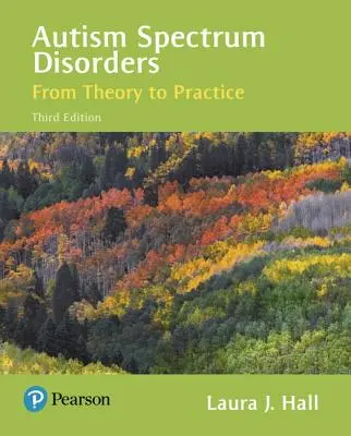 Poruchy autistického spektra: Od teorie k praxi - Autism Spectrum Disorders: From Theory to Practice