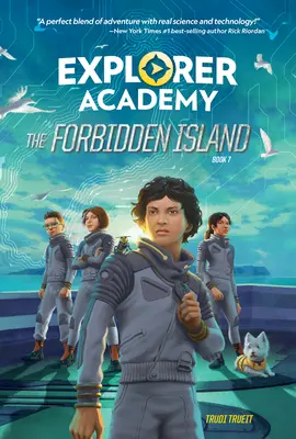 Akademie průzkumníků: Zakázaný ostrov (kniha 7) - Explorer Academy: The Forbidden Island (Book 7)