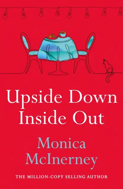 Vzhůru nohama, naruby - Od autora milionových bestsellerů - Upside Down, Inside Out - From the million-copy bestselling author