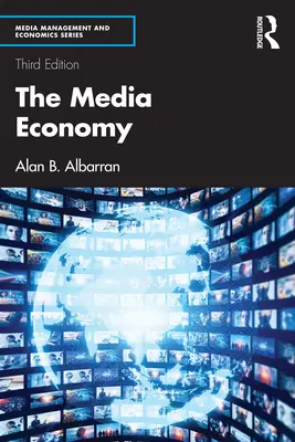 Ekonomika médií - The Media Economy