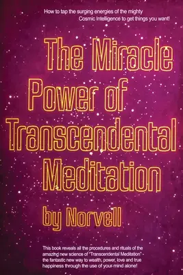 Zázračná síla transcendentální meditace - The Miracle Power of the Transcendental Meditation