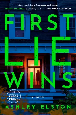 První lež vítězí - First Lie Wins