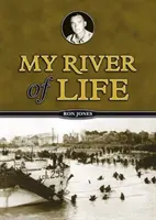 Moje řeka života - My River of Life