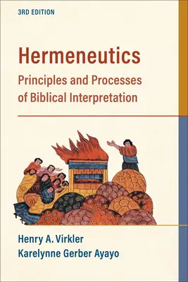 Hermeneutika: Principy a postupy biblické interpretace - Hermeneutics: Principles and Processes of Biblical Interpretation